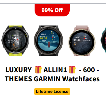 LUXURY 🎁ALLIN1🎁 - 600 - THEMES GARMIN Watchfaces